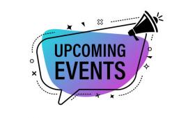 UPCOMING EVENTS 